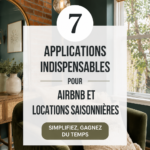 Hôte Airbnb utilisant des applications pour gérer sa location