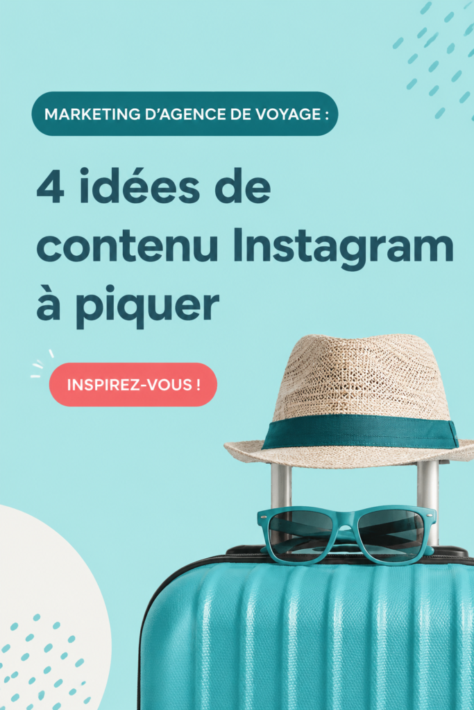 Un collage inspirant d'images de voyage et de destinations sur Instagram pour une agence de voyage