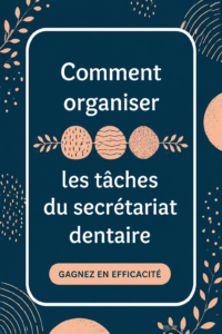 Visualisation d'un bureau dentaire bien organisé avec des outils de gestion modernes.