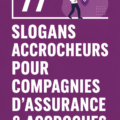 Une image de slogans accrocheurs pour les compagnies d'assurance avec un fond coloré.