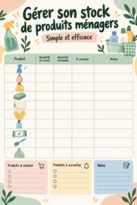 Inventaire organisé de produits ménagers avec étiquettes claires et boîtes de rangement